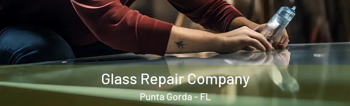  Glass Repair Company Punta Gorda - FL
